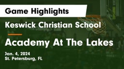Keswick Christian School vs Academy At The Lakes Game Highlights - Jan. 4, 2024