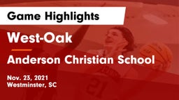West-Oak  vs Anderson Christian School Game Highlights - Nov. 23, 2021