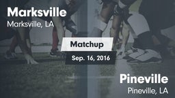 Matchup: Marksville High vs. Pineville  2016