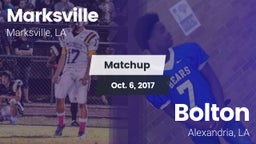 Matchup: Marksville High vs. Bolton  2017