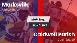 Matchup: Marksville High vs. Caldwell Parish  2017