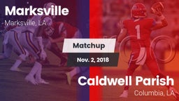 Matchup: Marksville High vs. Caldwell Parish  2018