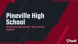 Marksville football highlights Pineville High School