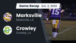 Recap: Marksville  vs. Crowley  2020