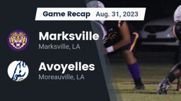 Recap: Marksville  vs. Avoyelles  2023