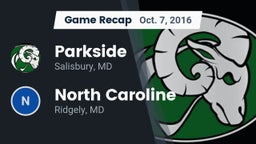 Recap: Parkside  vs. North Caroline  2016