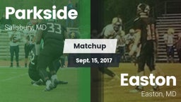 Matchup: Parkside  vs. Easton  2017