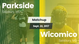 Matchup: Parkside  vs. Wicomico  2017