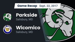 Recap: Parkside  vs. Wicomico  2017