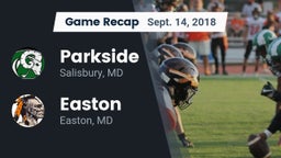 Recap: Parkside  vs. Easton  2018