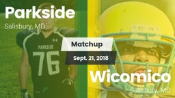 Matchup: Parkside  vs. Wicomico  2018