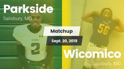 Matchup: Parkside  vs. Wicomico  2019