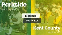 Matchup: Parkside  vs. Kent County  2020