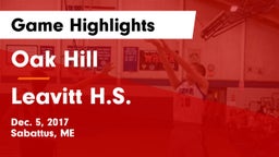 Oak Hill  vs Leavitt H.S. Game Highlights - Dec. 5, 2017