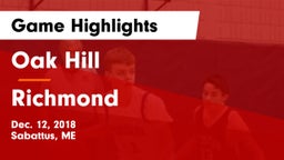Oak Hill  vs Richmond Game Highlights - Dec. 12, 2018