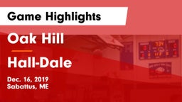 Oak Hill  vs Hall-Dale  Game Highlights - Dec. 16, 2019