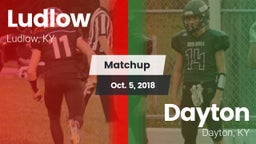 Matchup: Ludlow  vs. Dayton  2018
