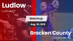 Matchup: Ludlow  vs. Bracken County 2019