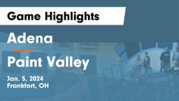 Adena  vs Paint Valley  Game Highlights - Jan. 5, 2024