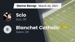 Recap: Scio  vs. Blanchet Catholic  2021
