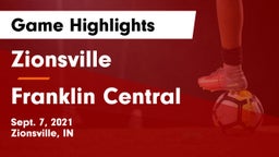 Zionsville  vs Franklin Central  Game Highlights - Sept. 7, 2021