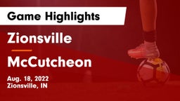 Zionsville  vs McCutcheon  Game Highlights - Aug. 18, 2022