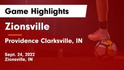 Zionsville  vs Providence Clarksville, IN Game Highlights - Sept. 24, 2022