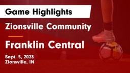 Zionsville Community  vs Franklin Central  Game Highlights - Sept. 5, 2023