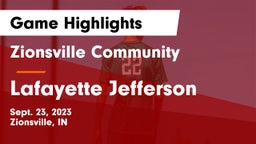 Zionsville Community  vs Lafayette Jefferson  Game Highlights - Sept. 23, 2023