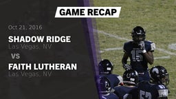 Recap: Shadow Ridge  vs. Faith Lutheran  2016
