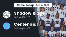 Recap: Shadow Ridge  vs. Centennial  2017