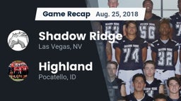 Recap: Shadow Ridge  vs. Highland  2018