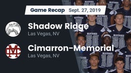 Recap: Shadow Ridge  vs. Cimarron-Memorial  2019