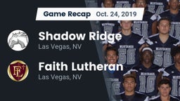 Recap: Shadow Ridge  vs. Faith Lutheran  2019