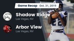 Recap: Shadow Ridge  vs. Arbor View  2019