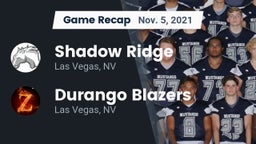 Recap: Shadow Ridge  vs. Durango  Blazers 2021