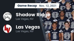 Recap: Shadow Ridge  vs. Las Vegas  2021