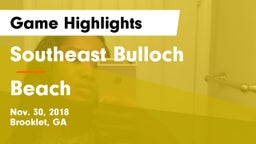 Southeast Bulloch  vs Beach  Game Highlights - Nov. 30, 2018