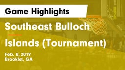 Southeast Bulloch  vs Islands (Tournament) Game Highlights - Feb. 8, 2019