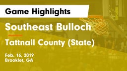 Southeast Bulloch  vs Tattnall County (State) Game Highlights - Feb. 16, 2019