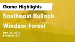 Southeast Bulloch  vs Windsor Forest  Game Highlights - Dec. 10, 2019