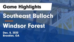Southeast Bulloch  vs Windsor Forest  Game Highlights - Dec. 8, 2020
