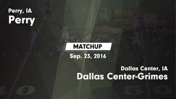 Matchup: Perry  vs. Dallas Center-Grimes  2016
