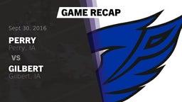 Recap: Perry  vs. Gilbert  2016