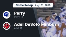 Recap: Perry  vs. Adel DeSoto Minburn 2018