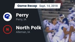 Recap: Perry  vs. North Polk  2018