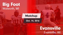 Matchup: Big Foot  vs. Evansville  2016