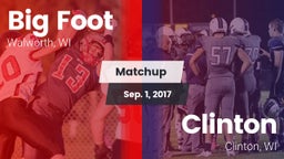 Matchup: Big Foot  vs. Clinton  2017