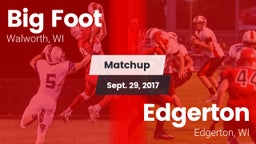 Matchup: Big Foot  vs. Edgerton  2017