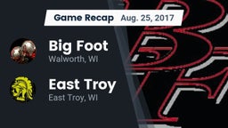 Recap: Big Foot  vs. East Troy  2017